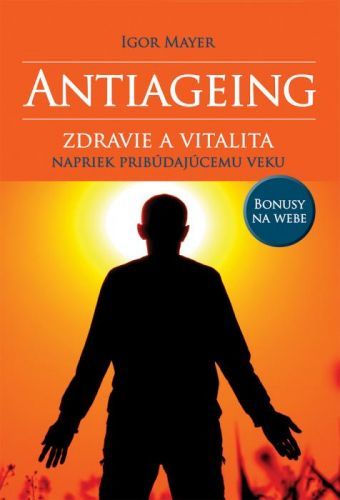 Antiageing - Igor Mayer - e-kniha