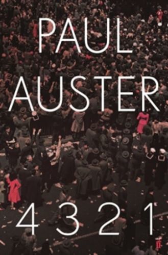 4321: A Novel
					 - Auster Paul