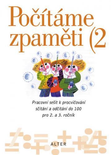 Počítáme zpaměti 2 pro 2. ročník ZŠ
					 - Volf Jiří