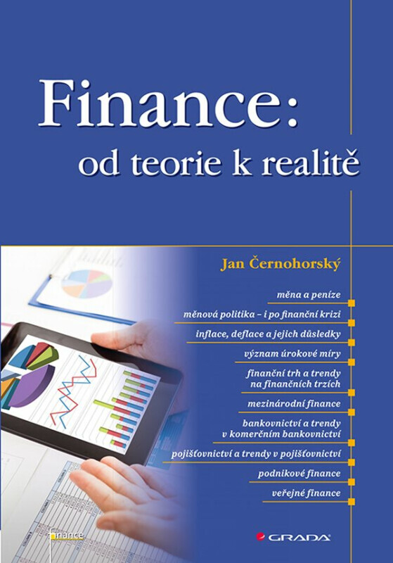 Finance: od teorie k realitě (poškozená) - Jan Černohorský