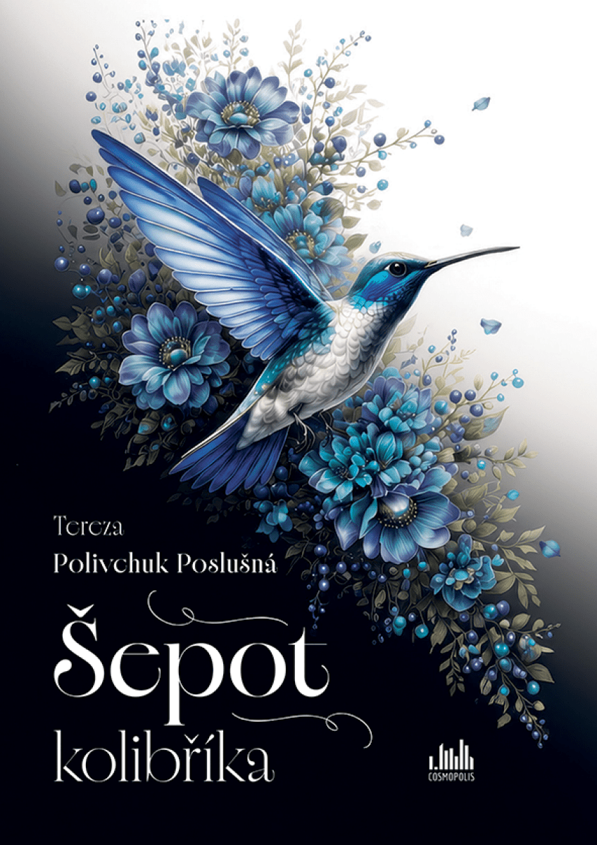 Šepot kolibříka - Polivchuk Poslušná Tereza