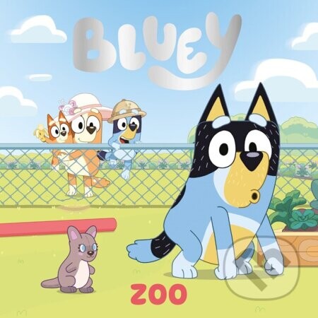 Bluey - Zoo - kolektív autorov