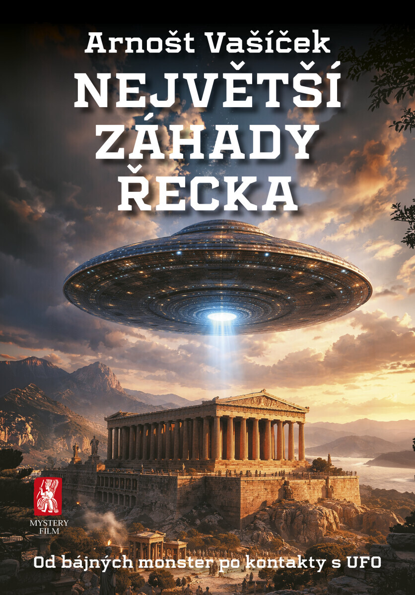 Největší záhady Řecka - Arnošt Vašíček