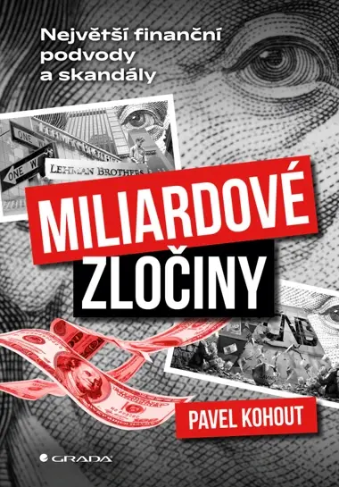 Kniha: Miliardové zločiny od Kohout Pavel