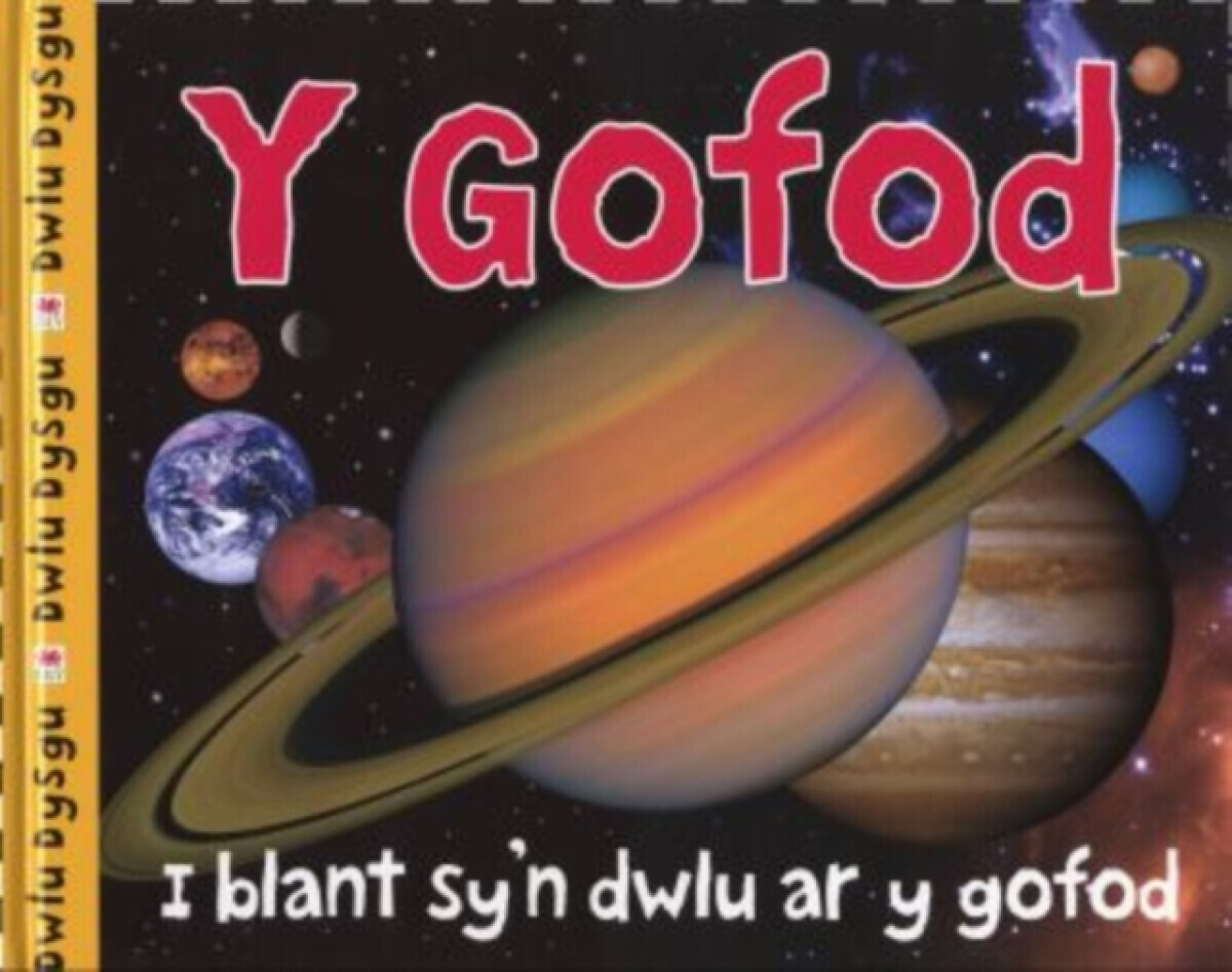 Cyfres Dwlu Dysgu: Y Gofod - Roger Priddy, Sarah Powell