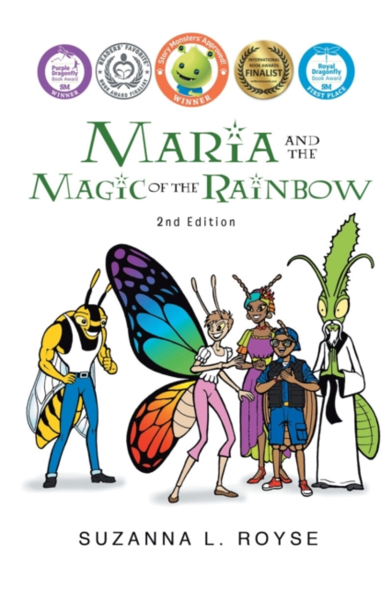 Maria and the Magic of the Rainbow - Suzanna L Royse