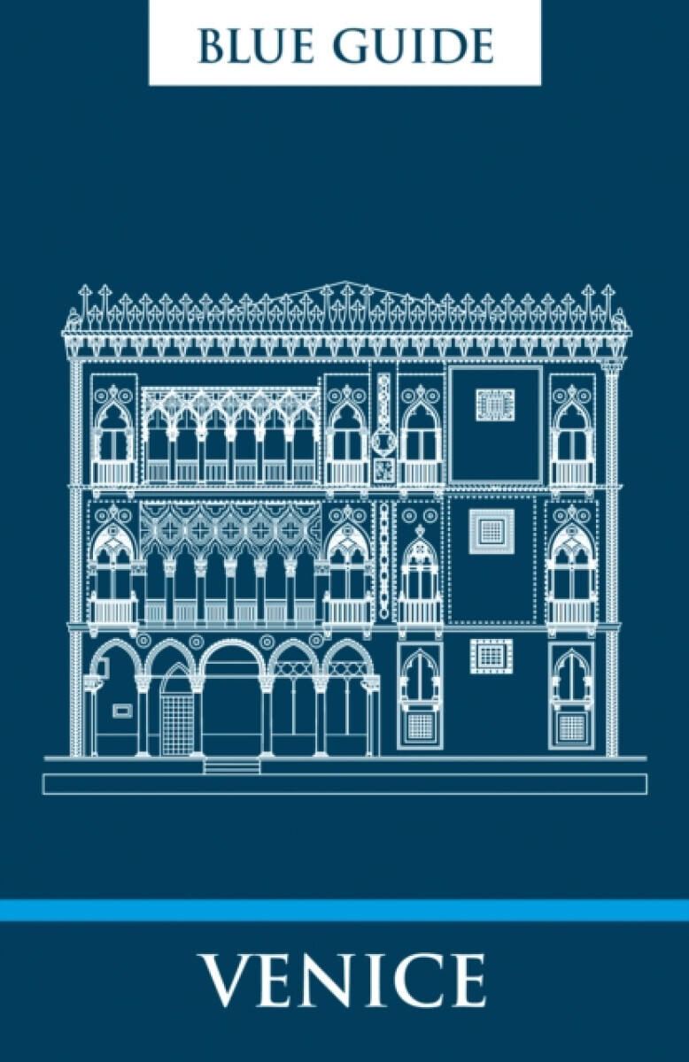 Blue Guide Venice - Alta Macadam
