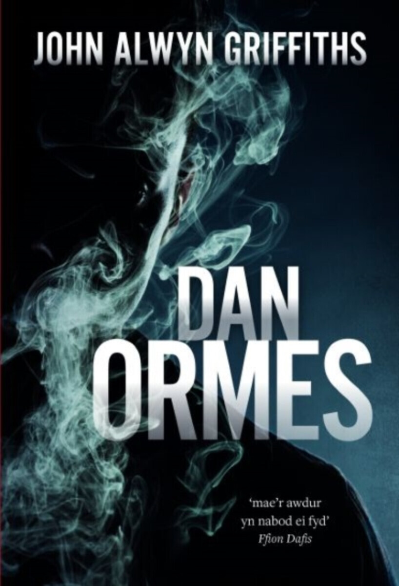 Dan Ormes - John Alwyn Griffiths