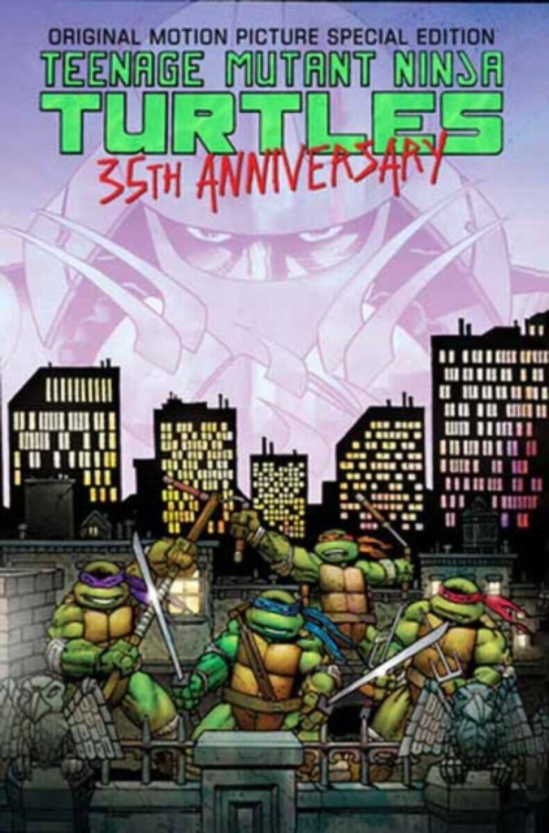 Teenage Mutant Ninja Turtles Original Motion Picture Special Edition: 35th Anniversary - Kevin Eastman, Peter Laird