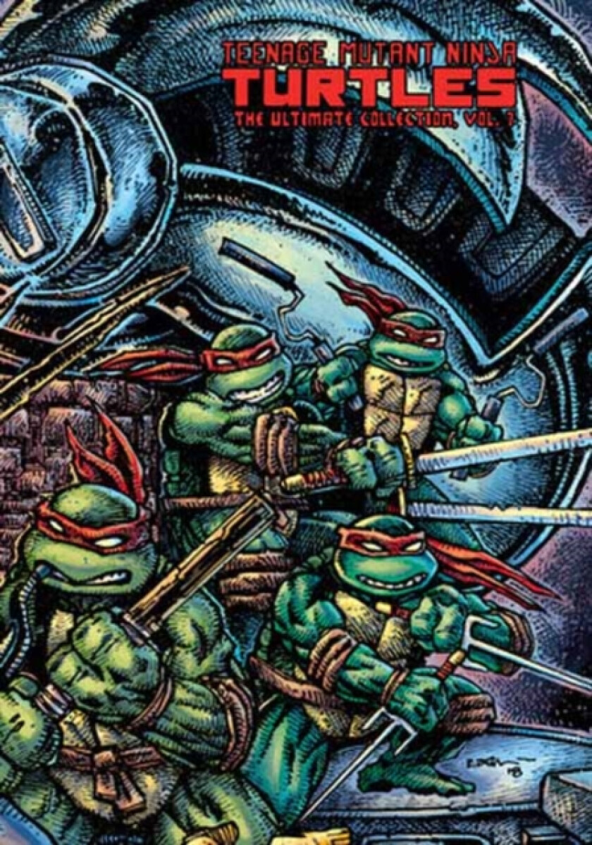 Teenage Mutant Ninja Turtles: The Ultimate Collection, Vol. 7 - Kevin Eastman, Peter Laird