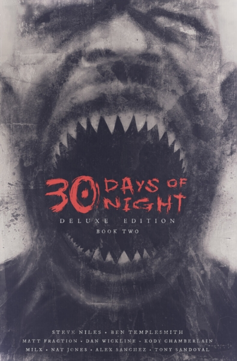 30 Days of Night Deluxe Edition: Book Two - Steve Niles, Matt Fraction