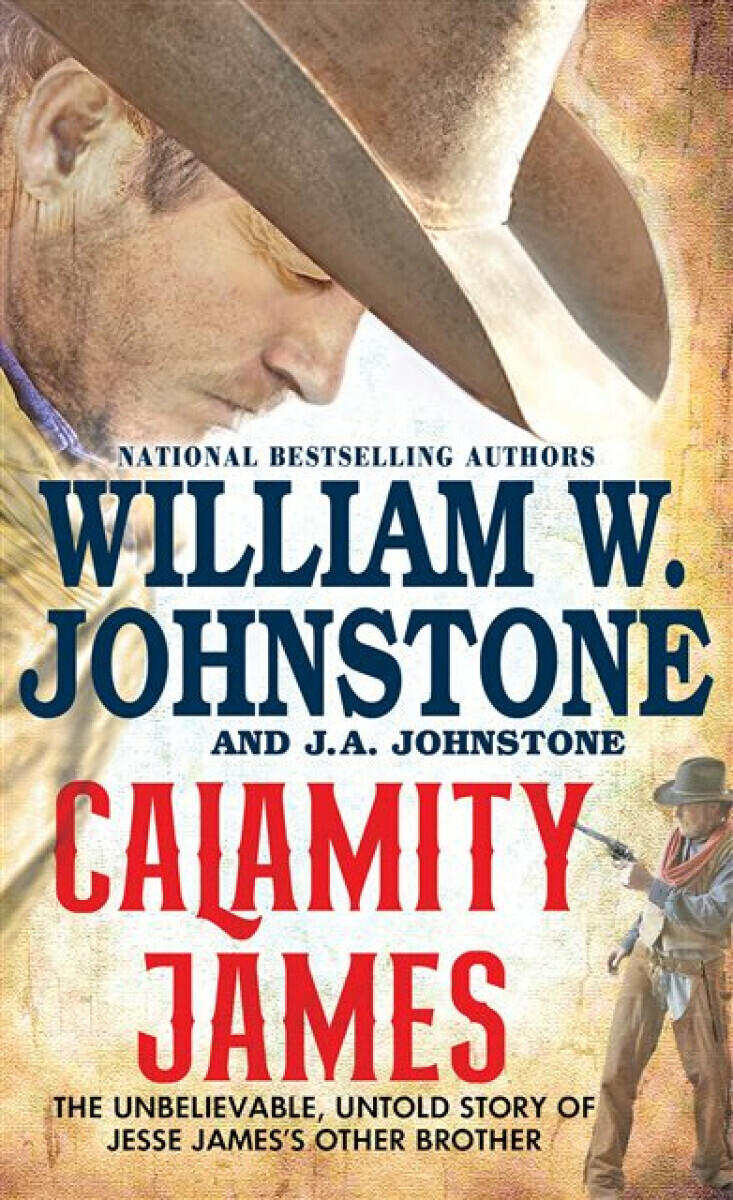 Calamity James - J.A. Johnstone, William W. Johnstone