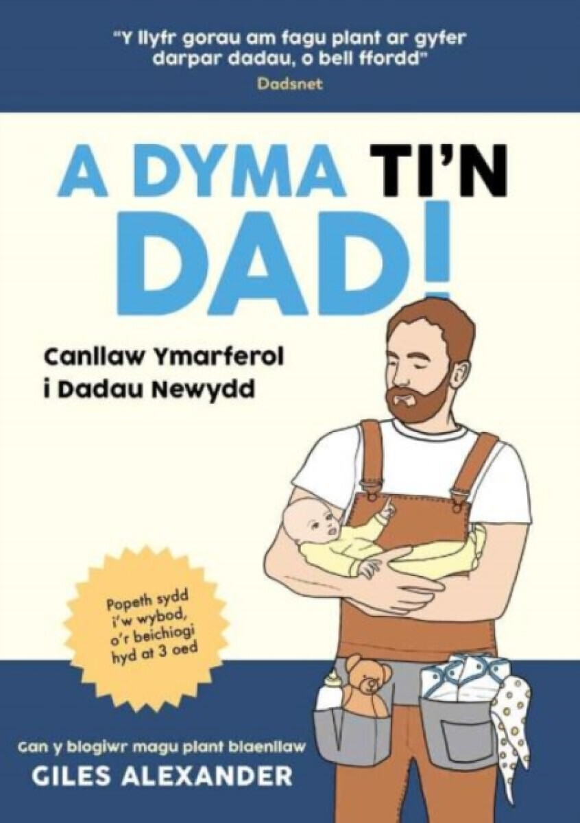 A Dyma Ti''n Dad - Giles Alexander
