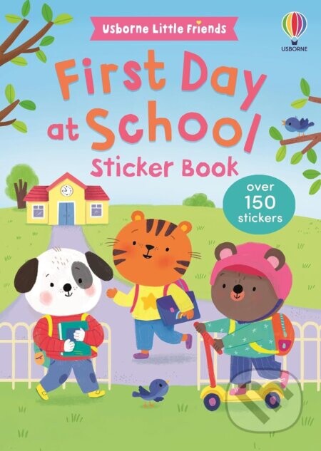 First Day at School Sticker Book - Jessica Greenwell, Sigrid Martinez (ilustrátor)