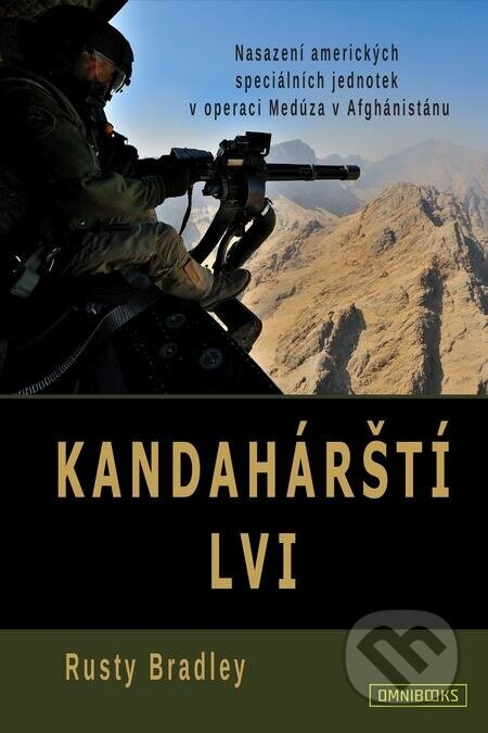 Kandahárští lvi (Nasazení amerických speciálních jednotek v operaci Medúza v Afghánistánu)