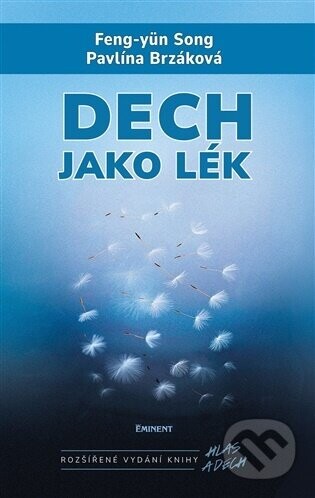 Dech jako lék - Pavlína Brzáková