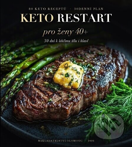 Keto restart pro ženy 40+ (30 dní k lehčímu tělu i hlavě)