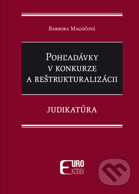 Pohľadávky v konkurze a reštrukturalizácii (Judikatúra)