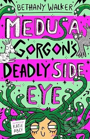 Medusa Gorgon's Deadly Side-Eye (Medusa Gorgon book 2)