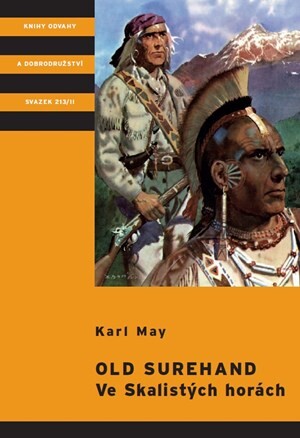 Old Surehand - Ve Skalistých horách - Vítězslav Kocourek, Karel Jordán, Karl May