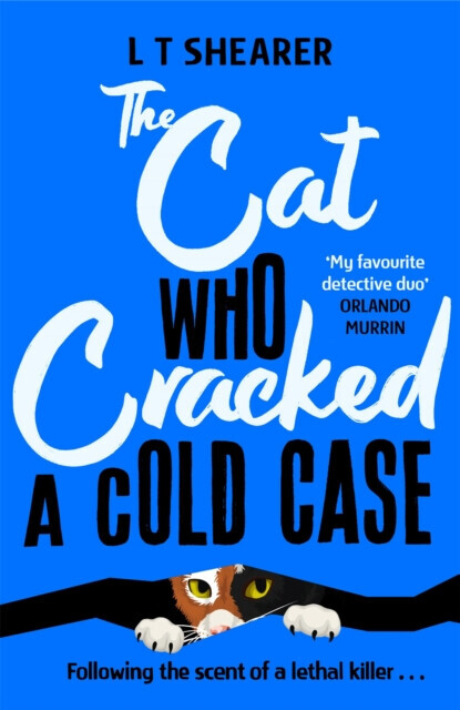 Cat Who Cracked a Cold Case - L. T. Shearer