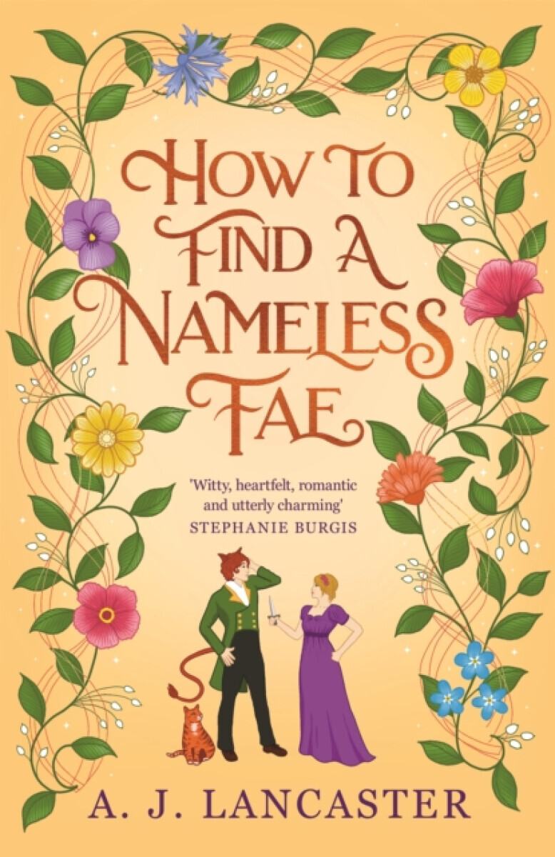 How To Find A Nameless Fae - A. J. Lancaster