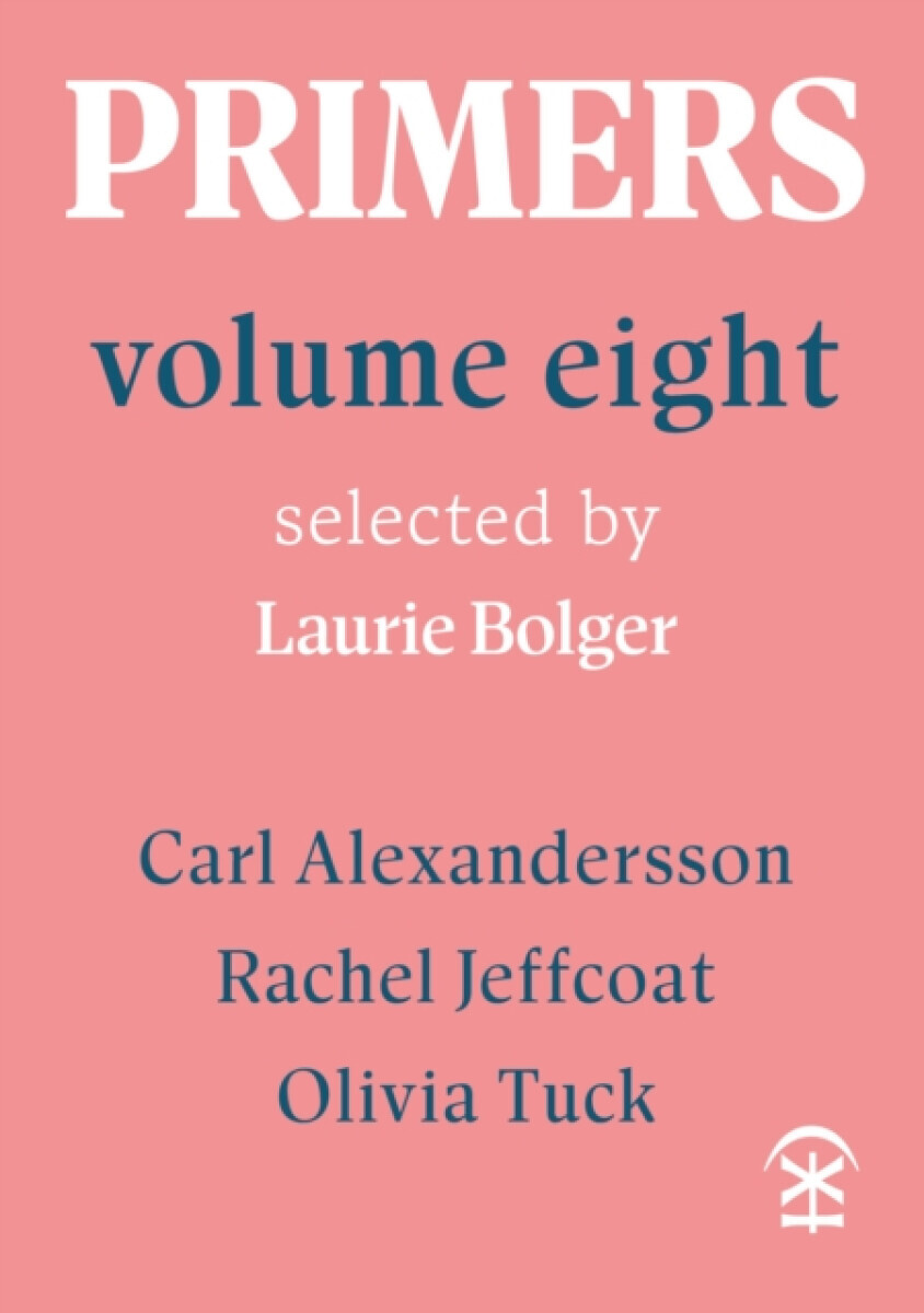 Primers Volume Eight - Carl Alexandersson, Rachel Jeffcoat