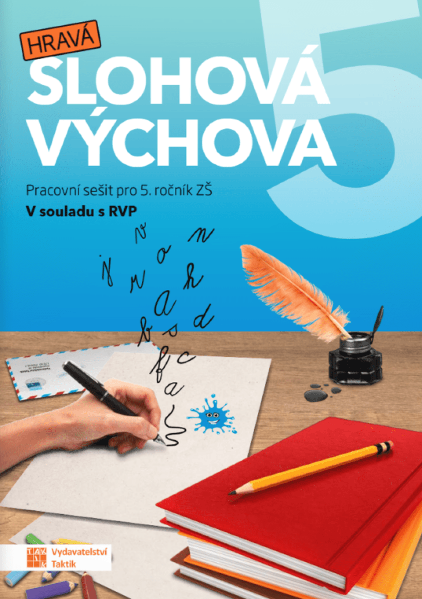 Hravá slohová výchova 5 - pracovní sešit - Jana Sadilová