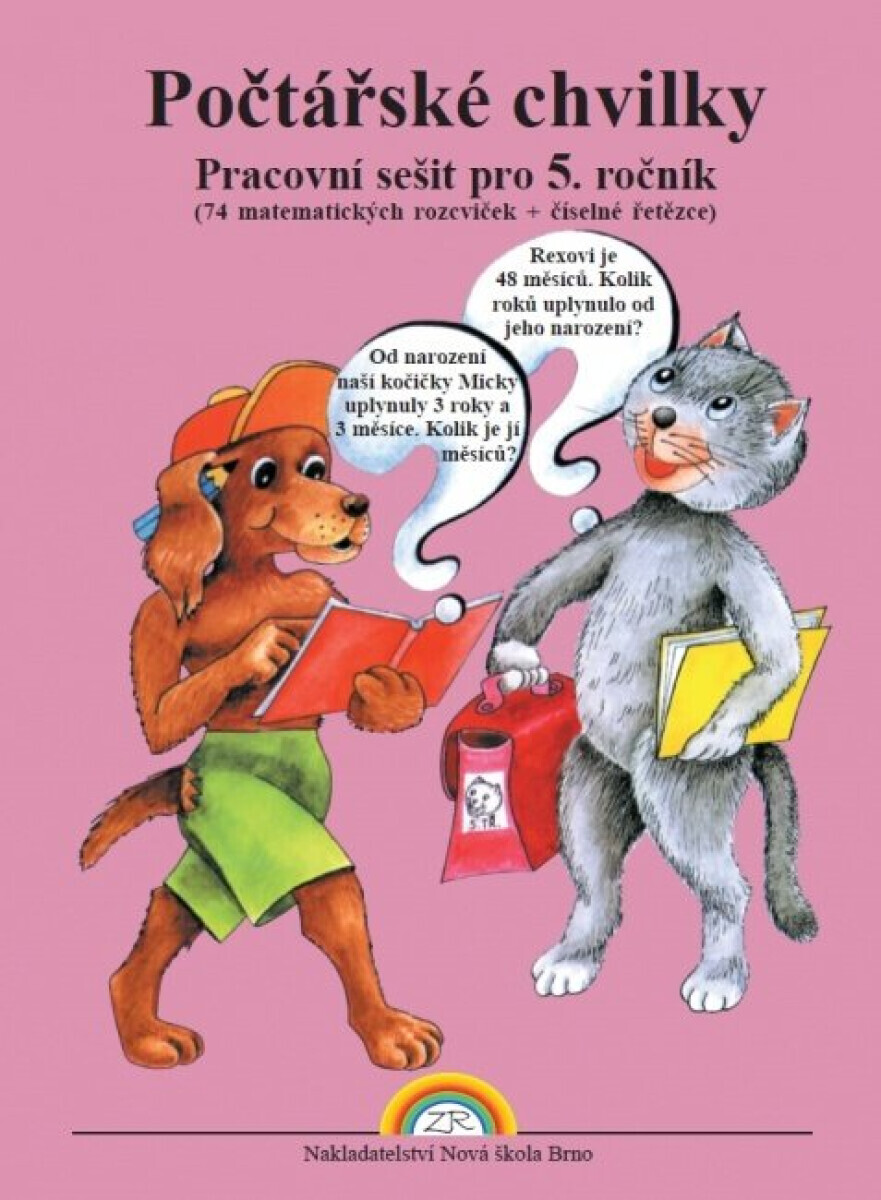 Počtářské chvilky 5 – pracovní sešit (5-11) - Zdena Rosecká