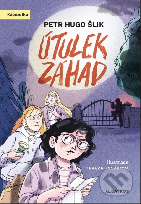 Útulek záhad - Petr Hugo Šlik, Tereza Janáková (ilustrátor)