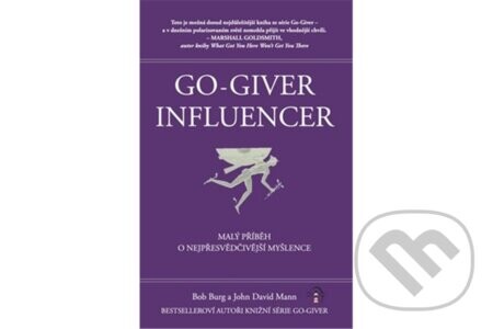 Go-Giver Influencer - Bob Burg, David John Mann