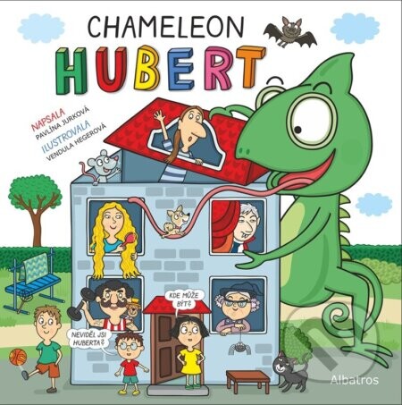 Chameleon Hubert - Pavlína Jurková, Pavla Etrychová, Vendula Hegerová (ilustrátor)