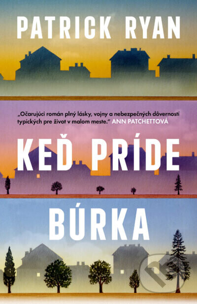 Keď príde búrka - Patrick Ryan