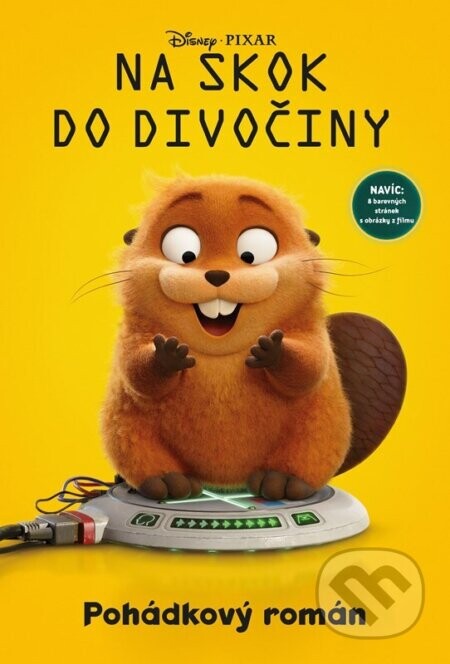 Na skok do divočiny - Pohádkový román - kolektív autorov
