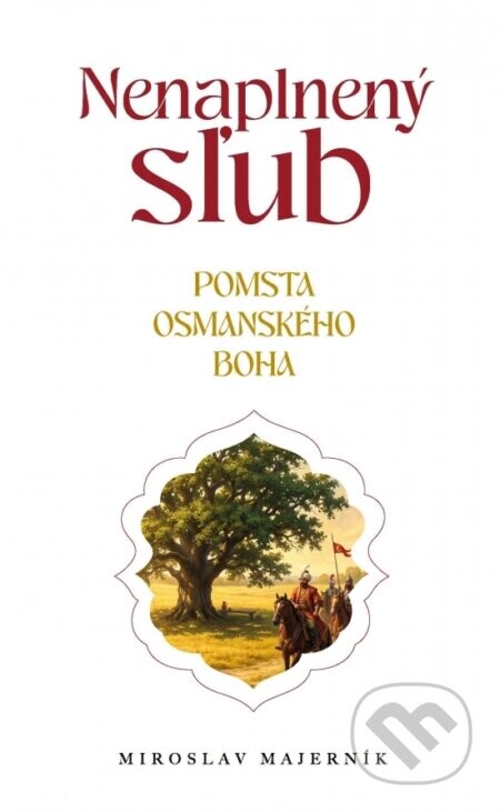 Nenaplnený sľub - Miroslav Majerník