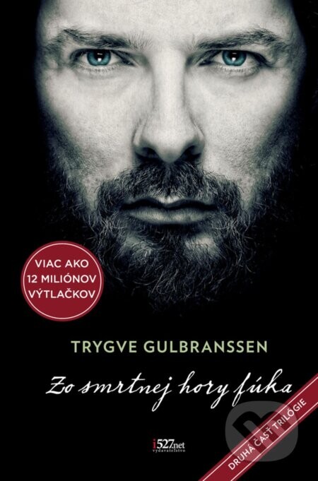 Zo smrtnej hory fúka 2. časť - Trygve Gulbranssen