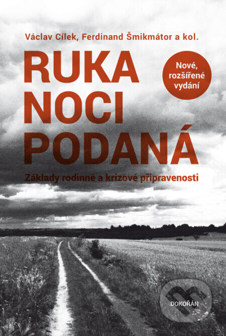 Ruka noci podaná (Základy rodinné a krizové připravenosti)