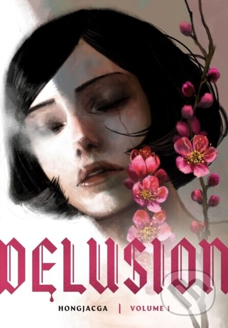 Delusion, Volume 1 - Hongjacga
