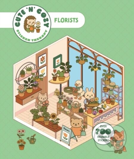 Cute n Cozy Sticker Therapy: Flower Shops (Over 500 reusable stickers!)