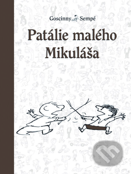 Patálie malého Mikuláša (13.) - René Goscinny