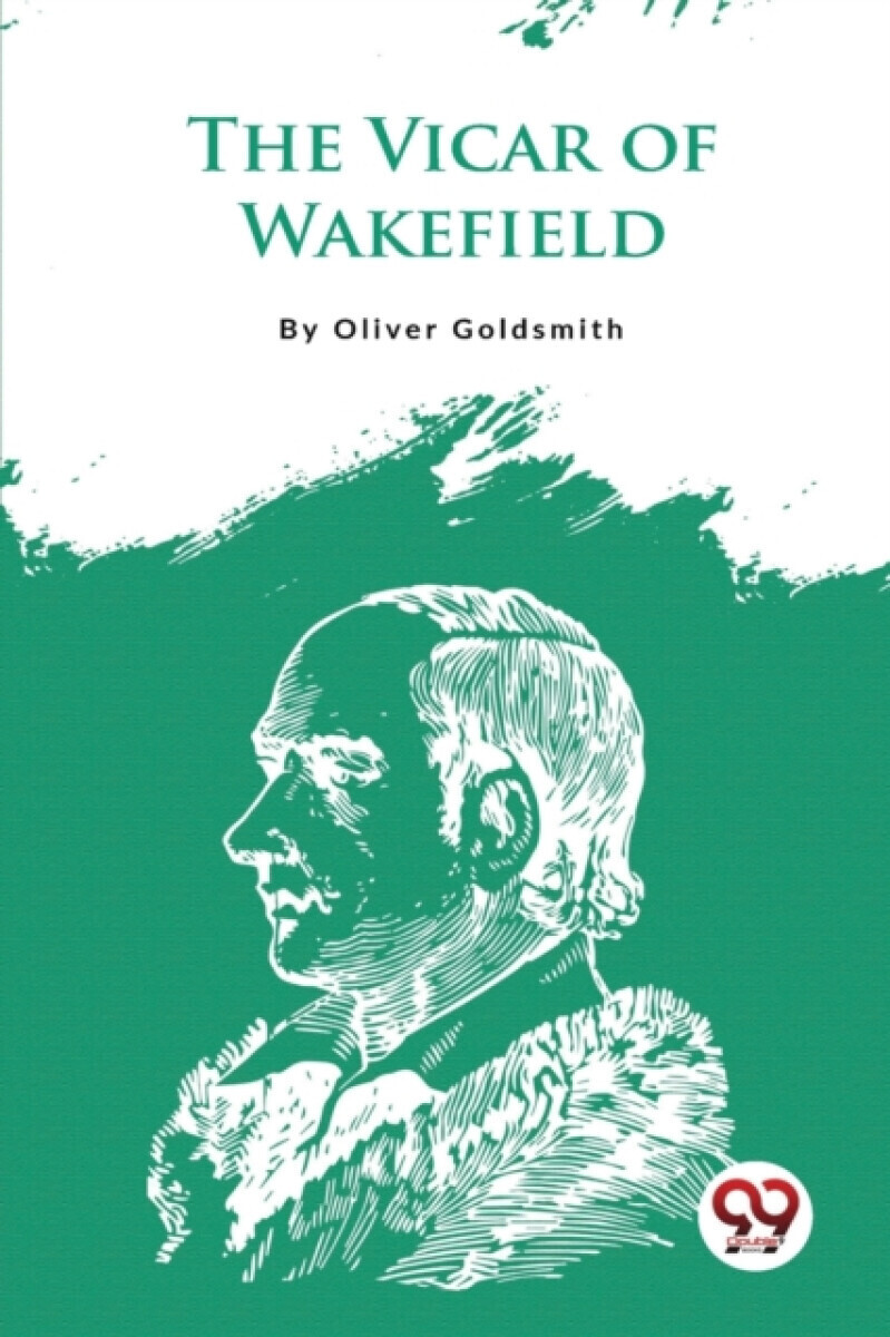 The Vicar Of Wakefield - Goldsmith Oliver