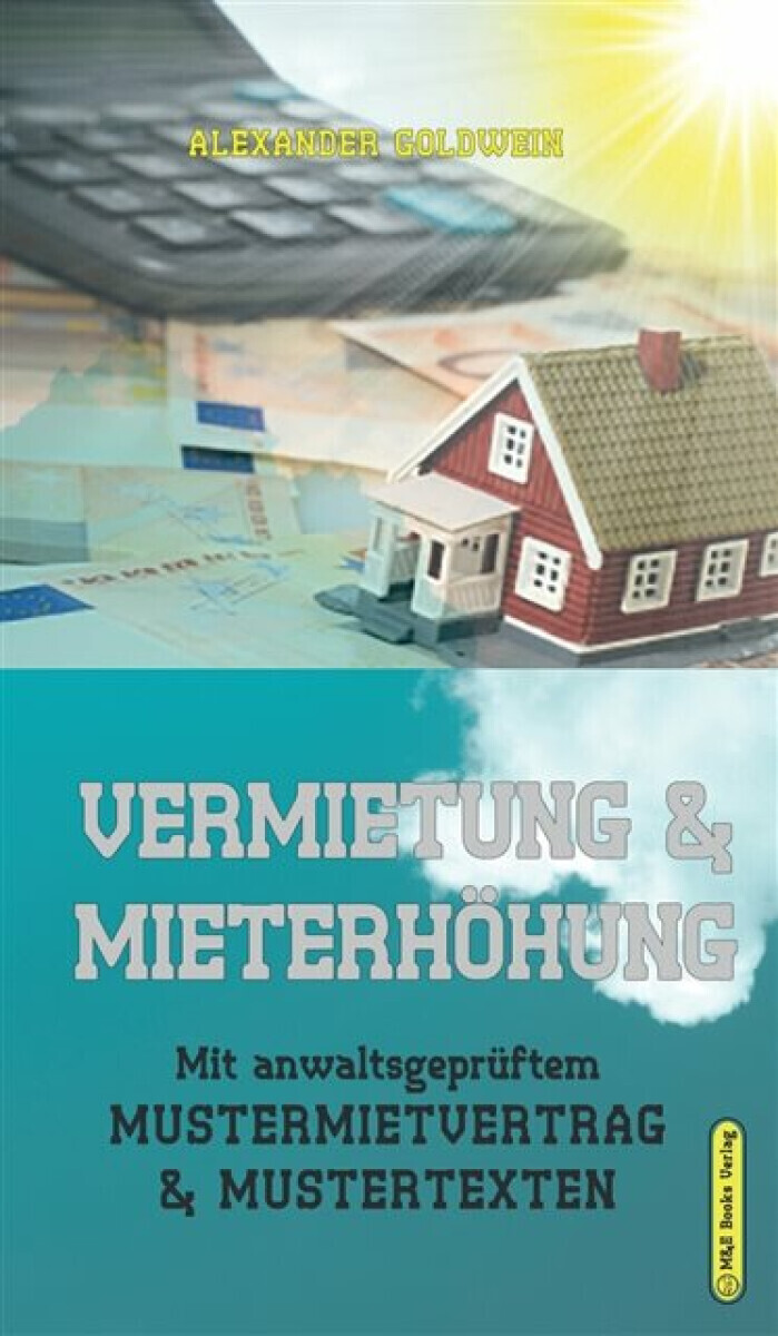 Vermietung & MieterhÃ¶hung - Alexander Goldwein
