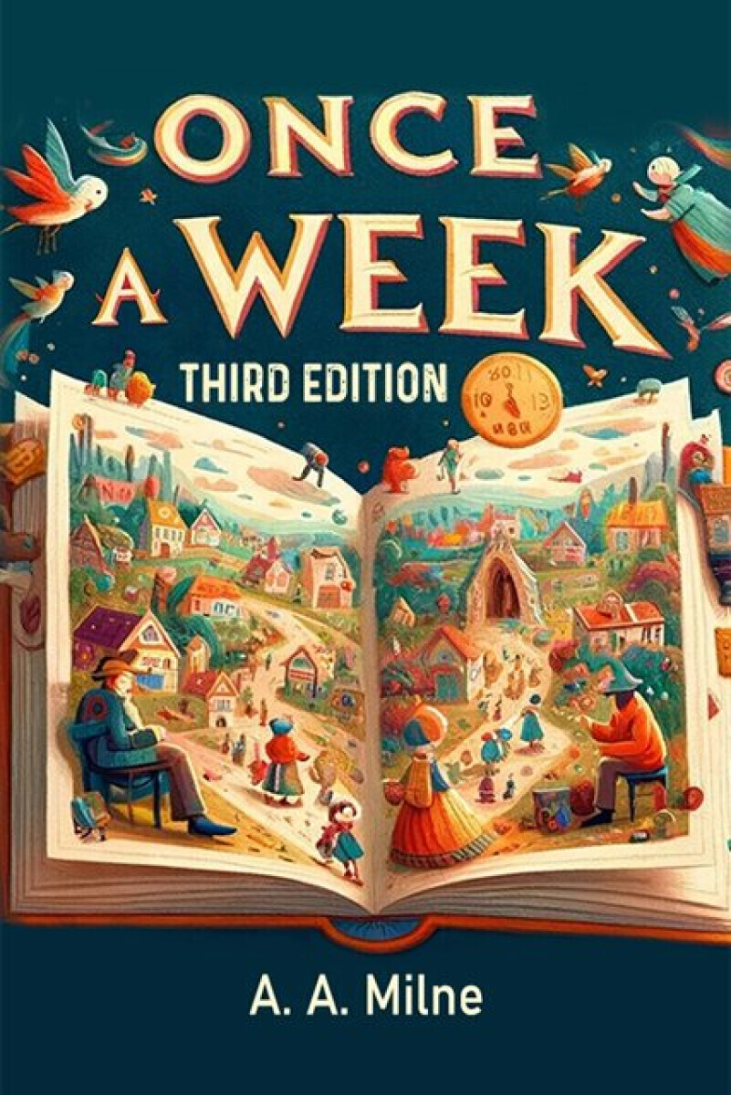 Once a week (Edition2024) - Anthony Milner