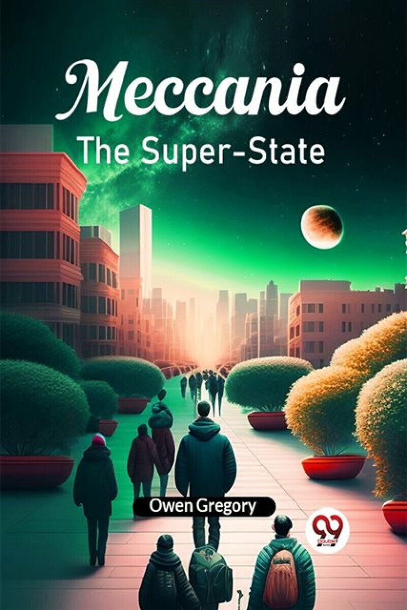 MeccaniaThe Super-State (Edition2024) - Owen Gregory
