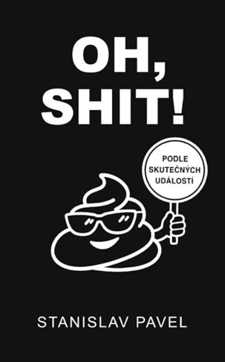 Oh, Shit!