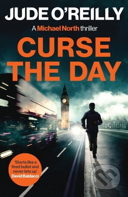 Curse the Day (A gripping action thriller for fans of Mark Dawson and David Baldacci)
