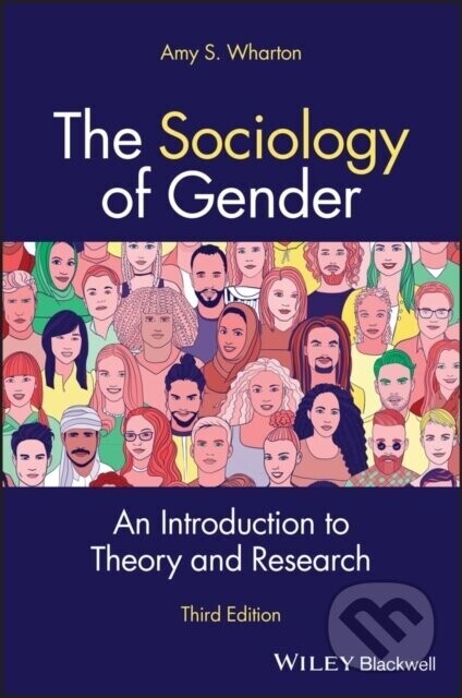 The Sociology of Gender: An Introduction to Theory and Research, 3rd Edition