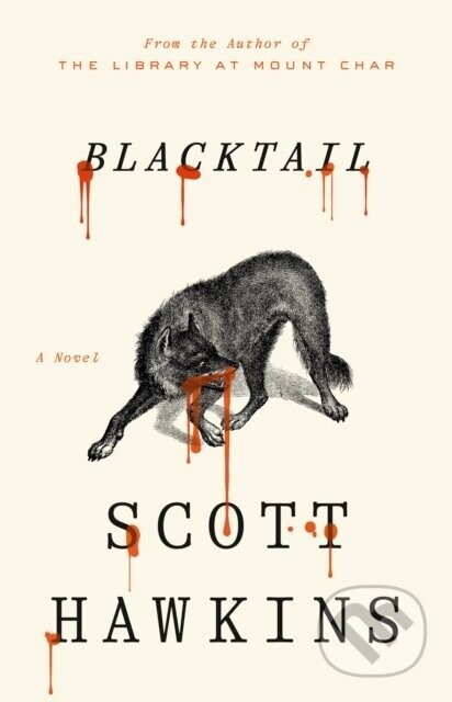 Blacktail - Scott Hawkins