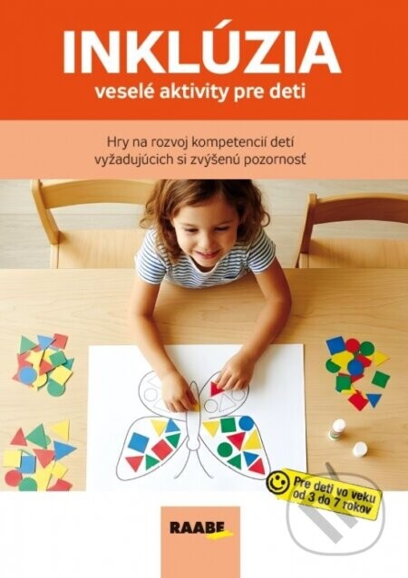 Inklúzia – veselé aktivity pre deti - kolektív autorov