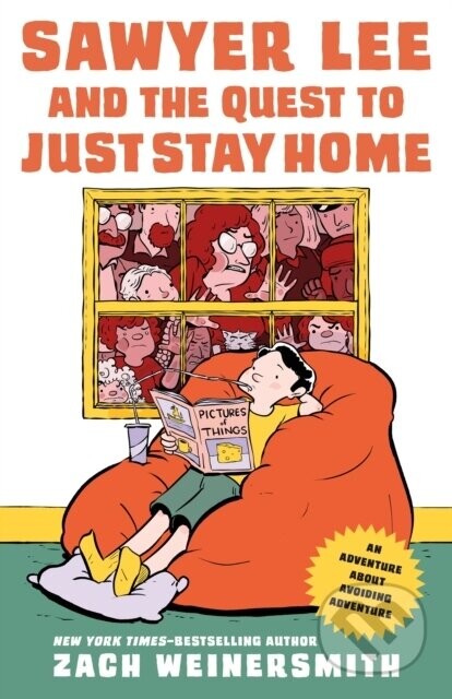 Sawyer Lee and the Quest to Just Stay Home - Zach Weinersmith